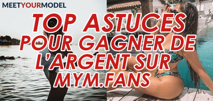 Tips & Strategy MymFans – Make Money Selling Nudes on Mym